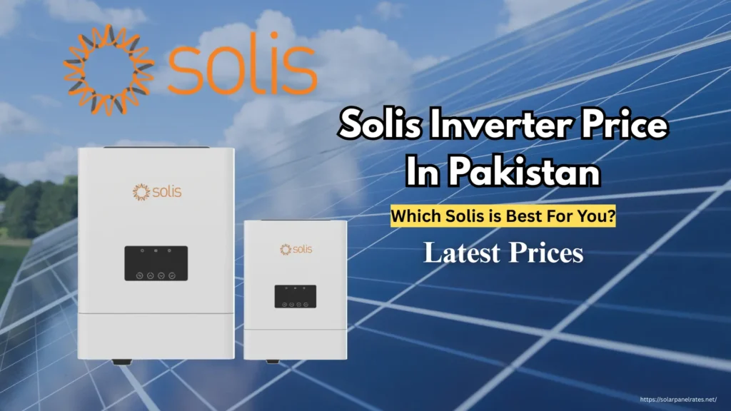 Solis, Solis Inverter, Solis Inverter Price, Solis inverter price in pakistan