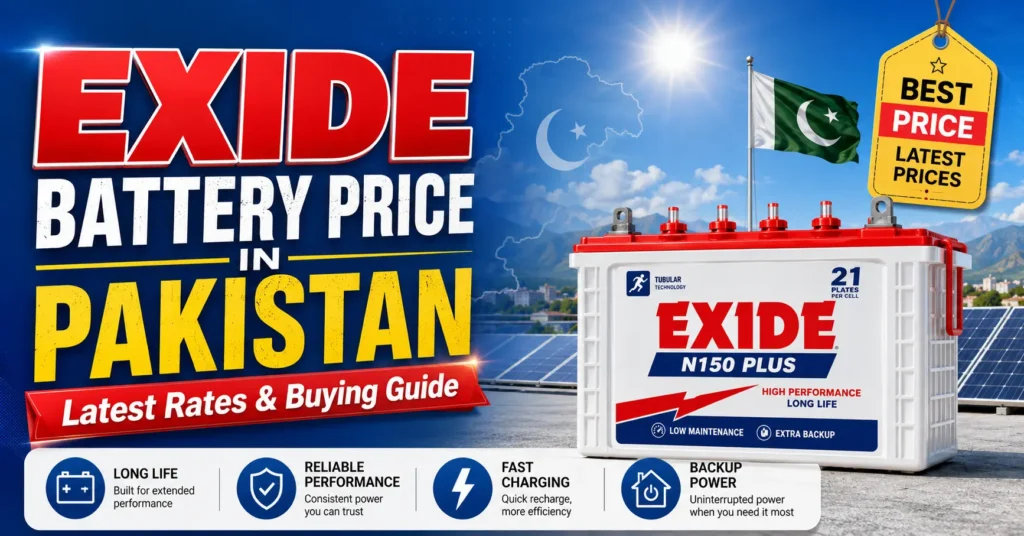Exide Battery, Exide Battery Prices In Paksitan, Exide Battery Maintenance